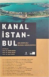 Kanal İstanbul - İstanbul Büyük Şehir Belediyesi (Kültür A.Ş.) Yay.