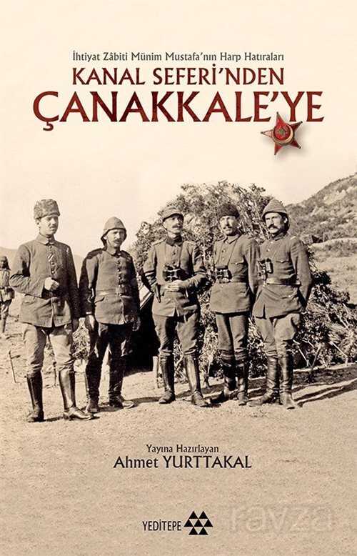 Kanal Seferi'nden Çanakkaleye - Yeditepe Yayınevi