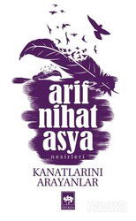 Kanatlarını Arayanlar - Ötüken Neşriyat