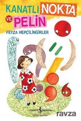 Kanatlı Nokta ve Pelin - 1