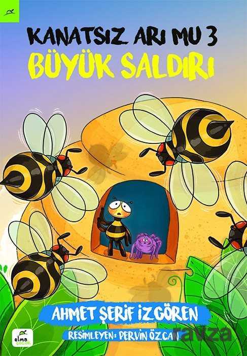 Kanatsız Arı Mu 3 / Büyük Saldırı - Elma Yayınevi