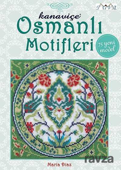 Kanaviçe Osmanlı Motifleri - Tuva Yayıncılık
