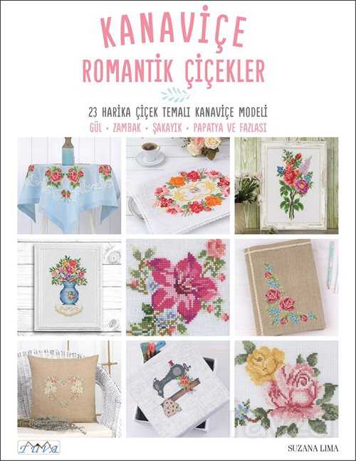Kanaviçe Romantik Çiçekler - Tuva Yayıncılık