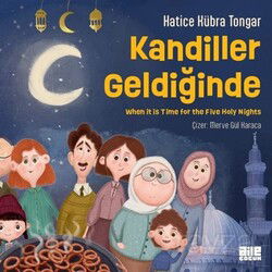 Kandiller Geldiğinde - Aile Yayınları