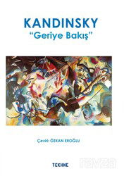 Kandinsky: Geriye Bakış - Tekhne