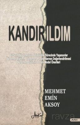 Kandırıldım - 1