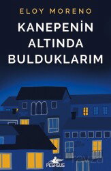 Kanepenin Altında Bulduklarım - Pegasus Yayınları
