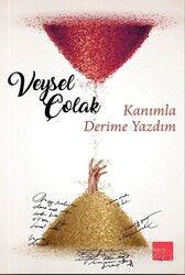 Kanımla Derime Yazdım - Kaos Çocuk Parkı