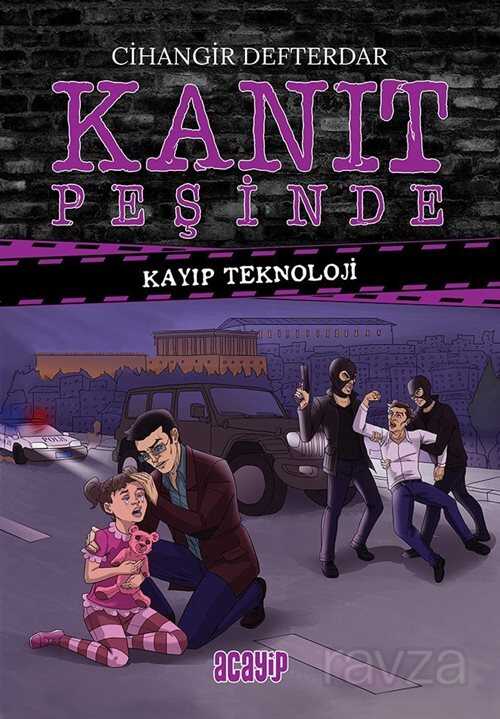 Kanıt Peşinde 3 / Kayıp Teknoloji - Acayip Kitaplar