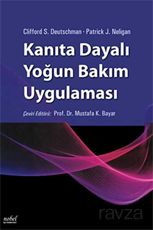 Kanıta Dayalı Yoğun Bakım Uygulaması - 1