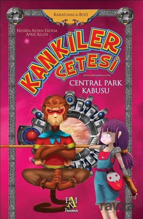 Kankiler Çetesi / Central Park Kabusu - Panama Yayıncılık