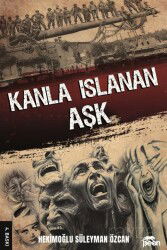 Kanla Islanan Aşk - Peon Kitap