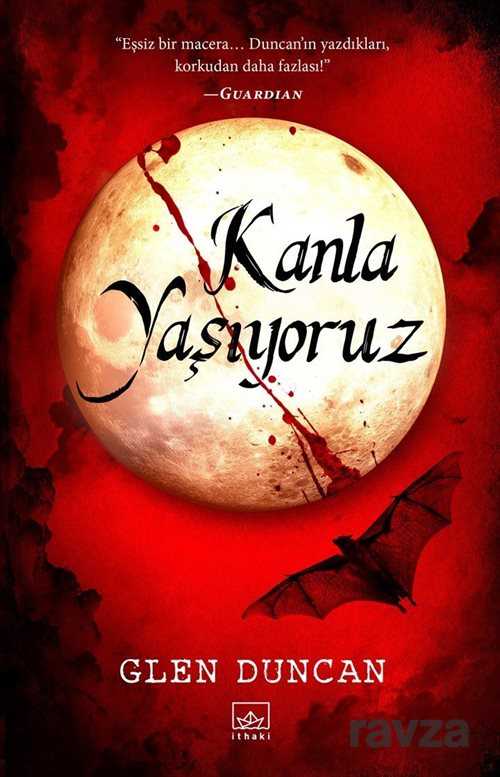 Kanla Yaşıyoruz - İthaki Yayınları