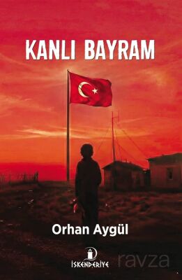 Kanlı Bayram - 1