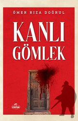 Kanlı Gömlek - Ravza Yayınları