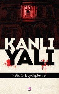 Kanlı Yalı - 1