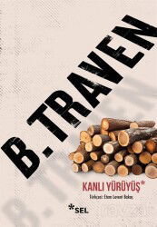 Kanlı Yürüyüş - Sel Yayınları