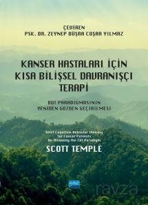 Kanser Hastaları İçin Kısa Bilişsel Davranışçı Terapi - 1