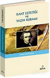 Kant Estetiği ve Yazın Kuramı - Doruk Yayınları