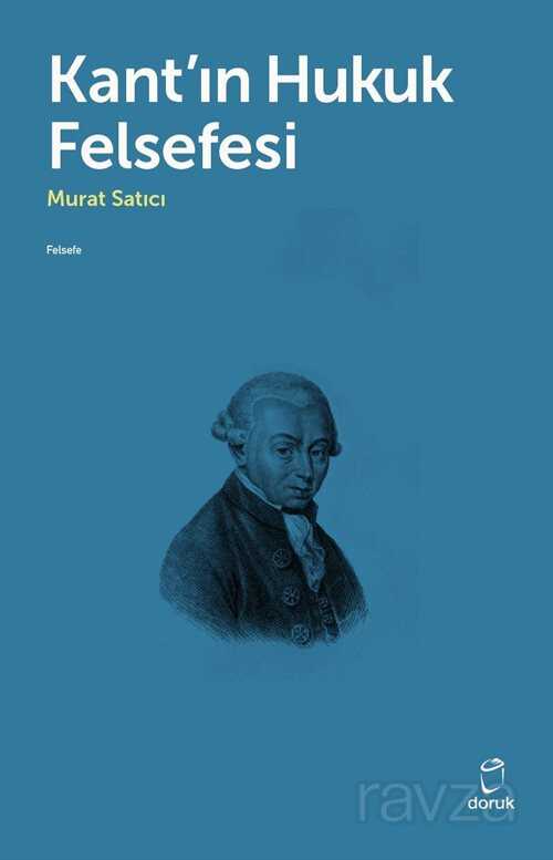 Kant'ın Hukuk Felsefesi - Doruk Yayınları