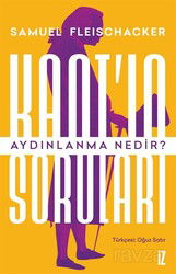 Kant'ın Soruları: Aydınlanma Nedir? - İz Yayıncılık