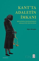 Kant'ta Adaletin İmkanı - Ketebe Yayınevi