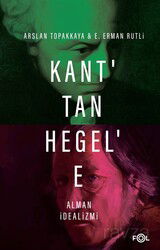 Kant'tan Hegel'e Alman İdealizmi - Fol Kitap