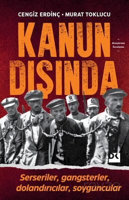 Kanun Dışında - 1