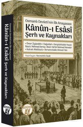 Kanun-i Esasi Şerh ve Kaynakları - Büyüyenay Yayıncılık