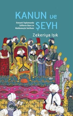 Kanun ve Şeyh - 1