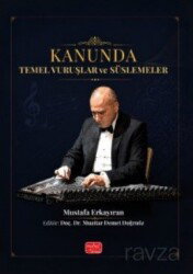 Kanunda Temel Vuruşlar ve Süslemeler - Nobel Bilimsel