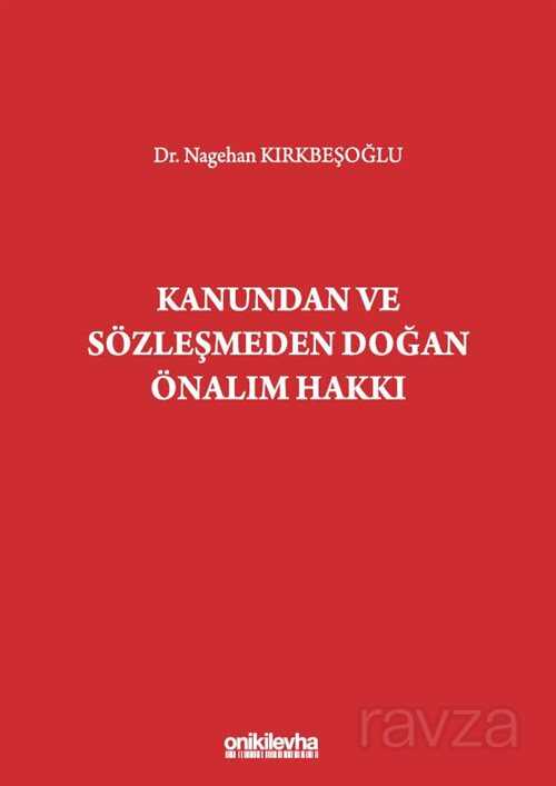 Kanundan ve Sözleşmeden Doğan Önalım Hakkı - 1