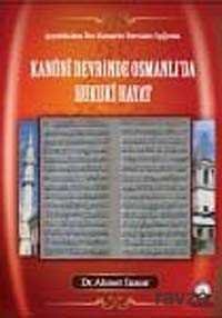 Kanuni Devrinde Osmanlı'da Hukuki Hayat - 1