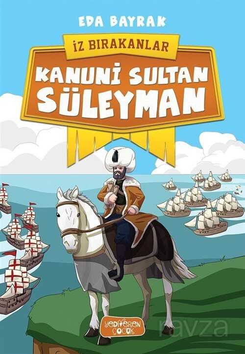 Kanuni Sultan Süleyman - 1