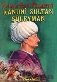 Kanuni Sultan Süleyman - İnkılap Kitabevi
