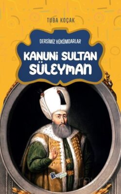 Kanuni Sultan Süleyman / Dersimiz Hükümdarlar - 1