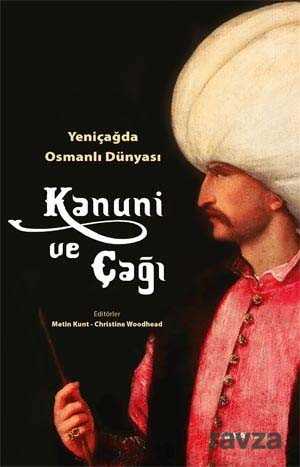 Kanuni ve Çağı - Alfa Yayınları