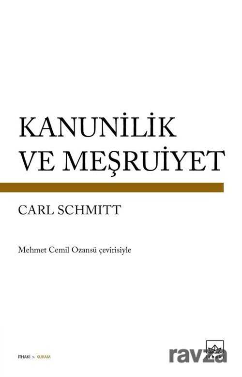 Kanunilik ve Meşruiyet - İthaki Yayınları