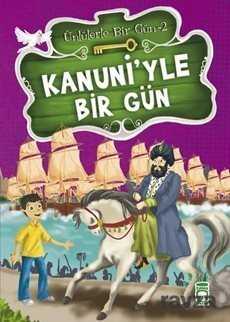 Kanuni'yle Bir Gün / Ünlülerle Bir Gün 2 - 1