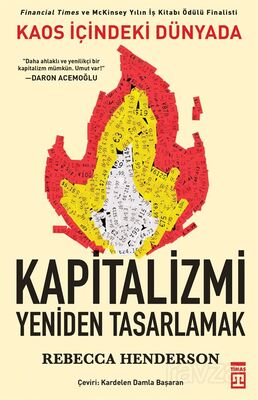 Kaos İçindeki Dünyada Kapitalizmi Yeniden Tasarlamak - 1