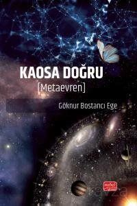 Kaosa Doğru (Metaevren) - 1