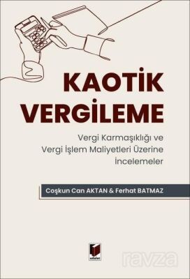 Kaotik Vergileme - 1