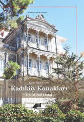 Kapalı Hayat Kutusu Kadıköy Konakları - Kadıköy Belediye Başkanlığı