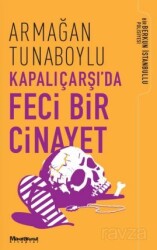 Kapalıçarşı'da Feci Bir Cinayet - Oğlak Yayınları