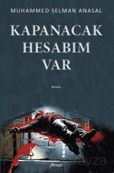 Kapanacak Hesabım Var - Armoni Yayıncılık