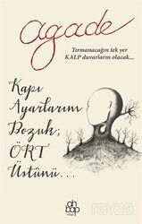 Kapı Ayarlarım Bozuk Ört Üstünü - Ahbap Kitap