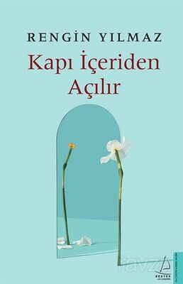 Kapı İçeriden Açılır - 1