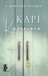 Kapı Kapanınca - Edebiyatist Yayınevi
