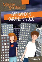 Kapiland'ın Karanlık Yüzü - Tudem Yayınevi