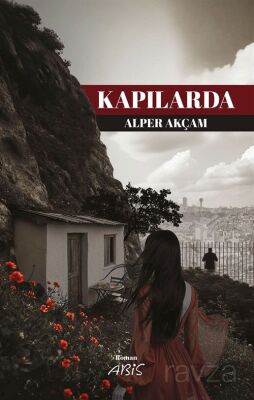 Kapılarda - 1